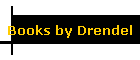 Books by Drendel