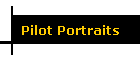 Pilot Portraits